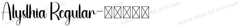 Alysthia Regular字体转换